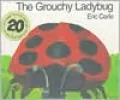 The Grouchy Ladybug