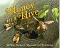 Honey in a Hive (Let's-Read-and-Find-out Science Series)