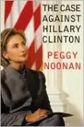 Case Against Hillary Clinton