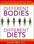 Different Bodies, Different Diets