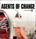 Agents of Change : The Story of DC Shoes and Its Athletes