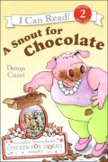 Snout for Chocolate (Grandpa Spanielson's Chicken Pox Stories #2)