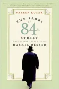 Rabbi of 84th Street: The Extraordinary Life of Haskel Besser