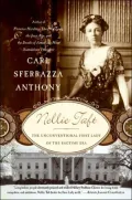 Nellie Taft: The Unconventional First Lady of the Ragtime Era