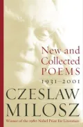 New and Collected Poems: 1931-2001