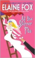 If the Slipper Fits