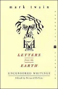 Letters from the Earth: Uncensored Writings
