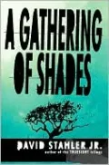Gathering of Shades