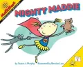 Mighty Maddie (MathStart)