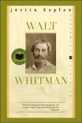 Walt Whitman: A Life (Perennial Classics Series)