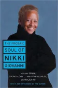 Prosaic Soul of Nikki Giovanni (Perennial Classics)