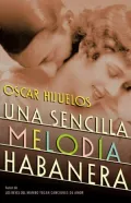 Una sencilla melodía habanera (A Simple Habana Melody)
