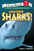 Amazing Sharks! (I Can Read Book Series) (Level 2)