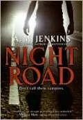Night Road, Vol. 1