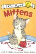 Mittens (My First I Can Read Series)
