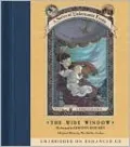 The Wide Window: Book the Third (A Series of Unfortunate Events)