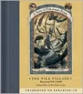 The Vile Village: Book the Seventh (A Series of Unfortunate Events)
