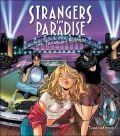 Strangers in Paradise: The Treasury Edition