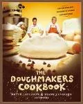 Doughmakers Cookbook 125 Recipes for Success in Baking and Business