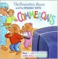 Berenstain Bears and the Trouble with Commercials