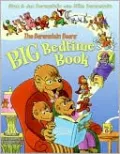 The Berenstain Bears' Big Bedtime Book (Berenstain Bears Series)