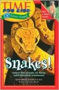 Snakes! (Time for Kids Series)