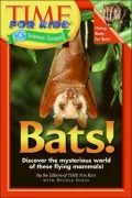 Bats! (Time for Kids Series)