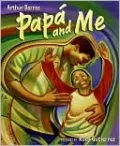 Papá and Me (LIBRARY EDITION)