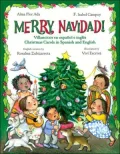 Merry Navidad!: Villanicos en espanol e ingles/ Christmas Carols in Spanish and English