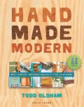 Handmade Modern: Mid-Century Inspired Projects For Your Home