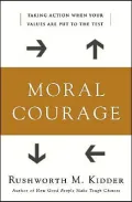 Moral Courage