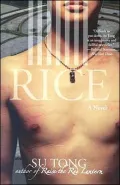 Rice: A Novel