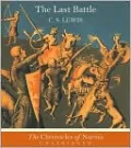 The Last Battle (Chronicles of Narnia Series #7)