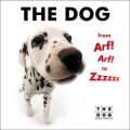 The dog from Arf! Arf! to Zzzzzz