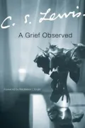 Grief Observed