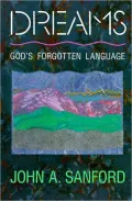 Dreams: God's Forgotten Language