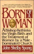 Born of a Woman: A Bishop Rethinks the Birth of Jesus