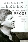 Collected Prose: 1962-1998