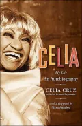 Celia: My Life