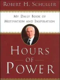 Hours of Power: My Daily Book of Motivation and Inspiration