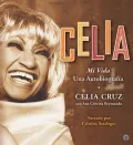 Celia: Mi vida. Una autobiografía by Celia Cruz — book cover