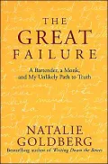 The Great Failure: A Bartender, a Monk, and My Unlikely Path to Truth