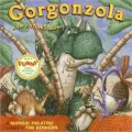Gorgonzola: A Very Stinkysaurus