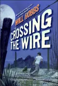 Crossing the Wire