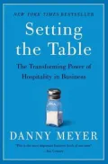 Setting the Table: The Transforming Power of Hospitality in Business