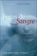 Fugas de sangre (Blood Fugues)