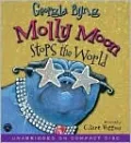 Molly Moon Stops the World