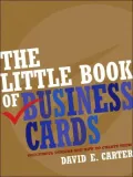 Little Book of Business Cards: Successful Designs and How to Create Them