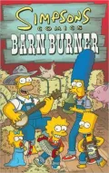 Simpsons Comics: Barn Burner