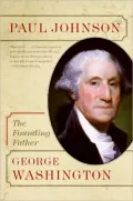 George Washington: The Founding Father (Eminent Lives Series)